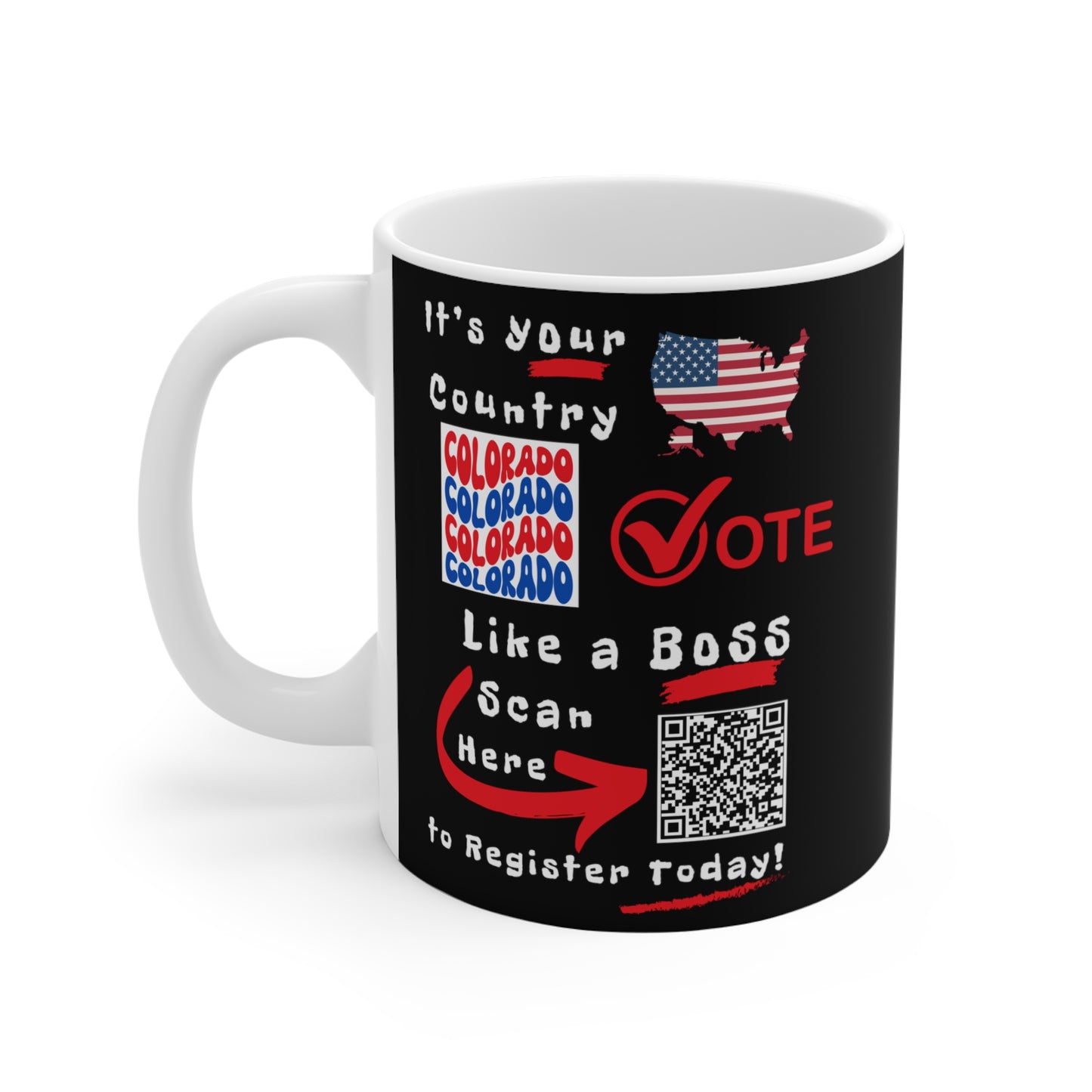 Colorado Vote Like a Boss! Mug - Black Background