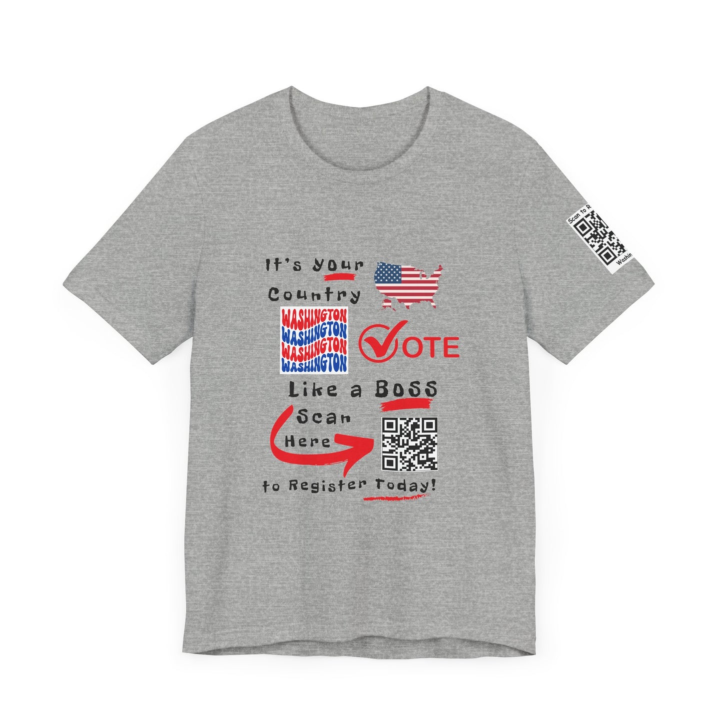 Washington Vote Like a Boss! Red White 'n Blue With Sleeve QR