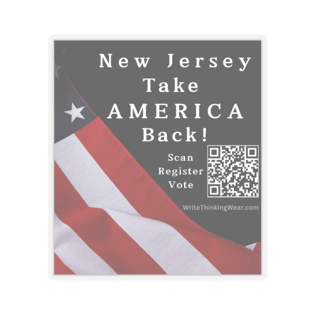 New Jersey - Take America Back! With Scan Register Vote Stickers