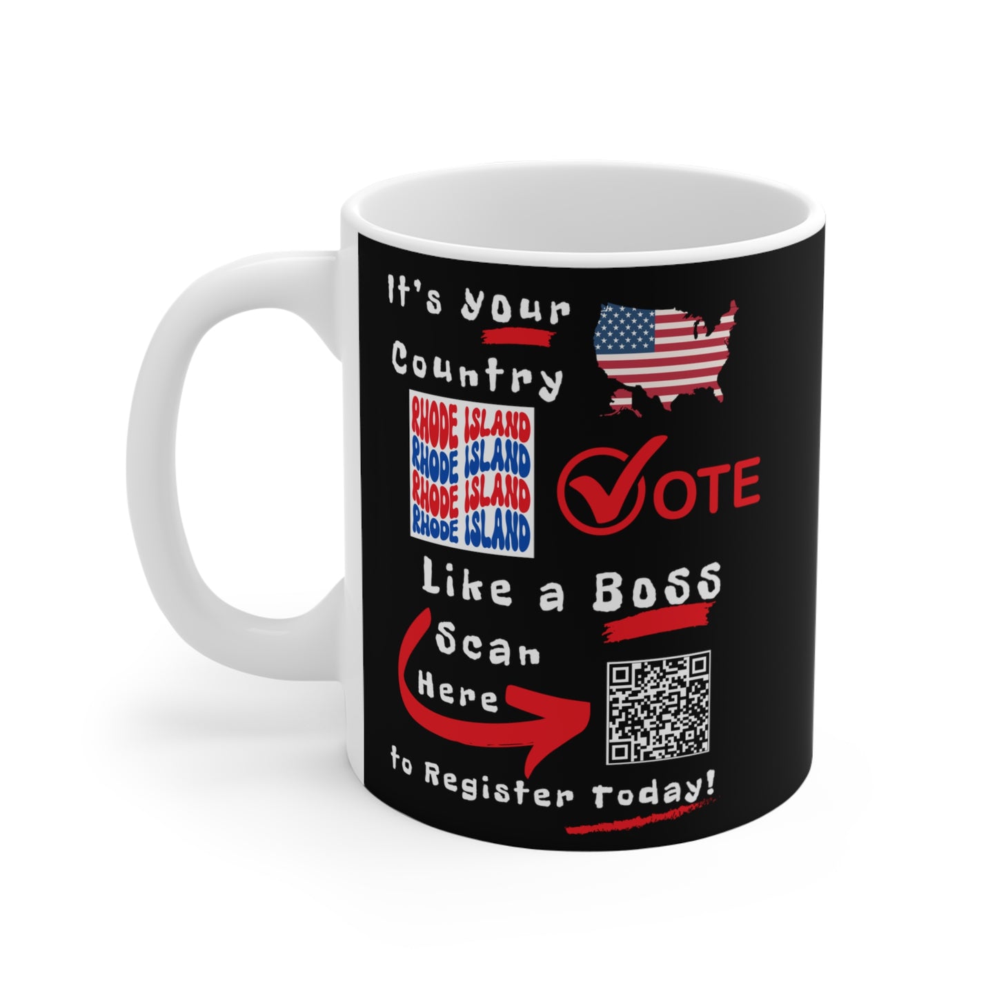 Rhode Island Vote Like a Boss! Mug - Black Background