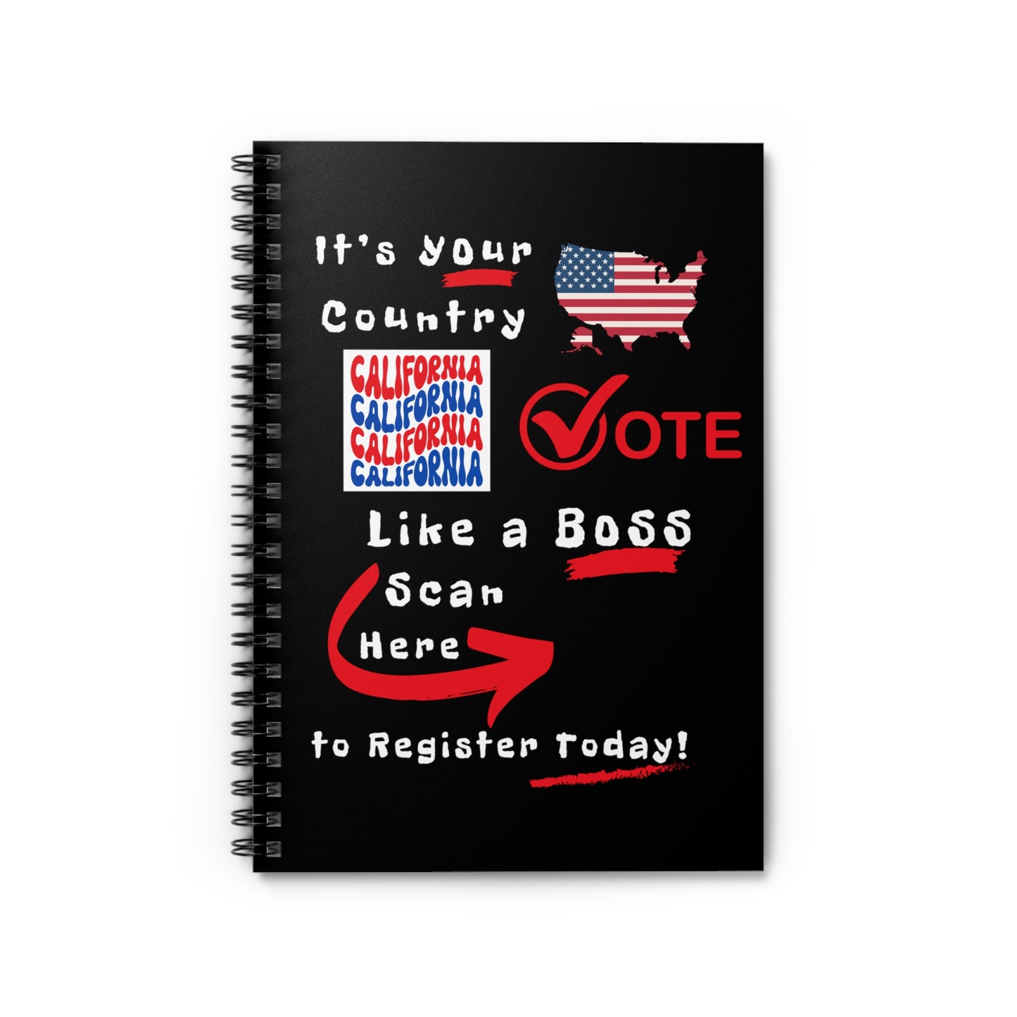 California Vote Like a Boss! Spiral Notebook - Ruled Line