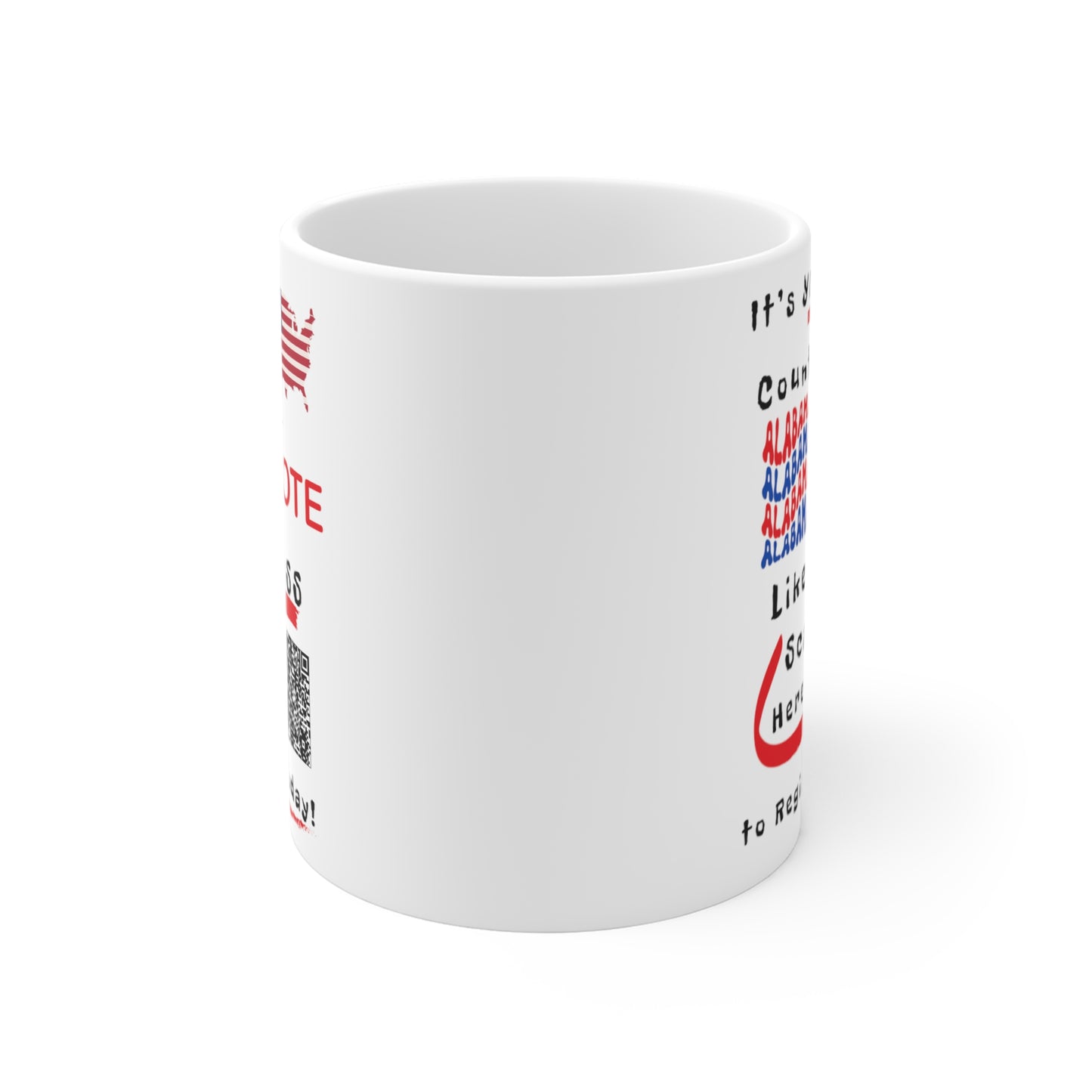 Alabama Vote Like a Boss! Mug 11oz - White