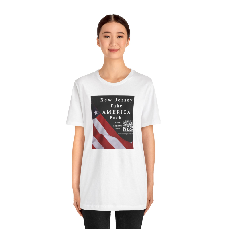 New Jersey - Take America Back! Scan Register Vote -T-shirt